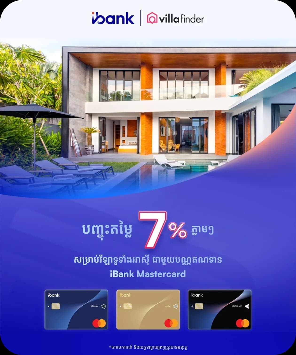 Instant 7% OFF on villa booking with iBank Mastercard Credit Cards.